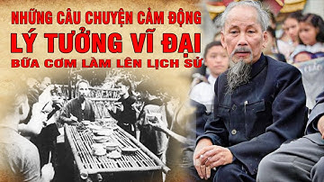 Kể Chuyện Bác Hồ GS Hoàng Chí Bảo Kể Những Năm đói khổ và bữa cơm của Bác Hồ