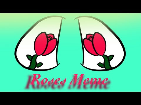 ||-+^Roses^+-||Animation Meme||B-Day Gift For Friend||SlightFW