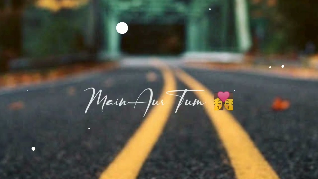 New best Lovely WhatsApp Video song Status 💙 Tere Daar pe Song || New Love Song status with 8D sound