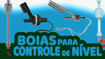 Boias para CONTROLE DE NÍVEL de líquidos