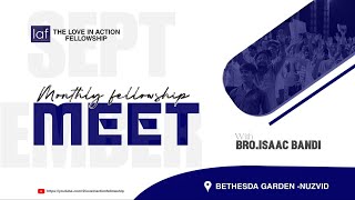 🔴 LIVE | Monthly Fellowship Meet | Bethesda Garden Nuzvid | Bro. Isaac Bandi | LAF