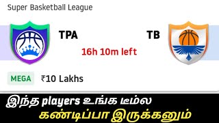 Tpa vs Tb basketball dream11 prediction in tamil screenshot 4