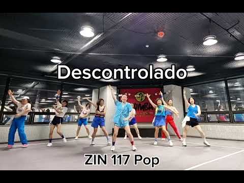 ZIN 117 DESCONTROLADO - POP ZUMBA - ZUMBA CHOREO - ZIN VOLUME 117 - ZUMBA DANCE @AdindaAeroZumba
