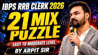IBPS RRB Clerk 2026 | RRB Clerk 2026 Reasoning | Reasoning Mix Puzzle for IBPS RRB Clerk | Arpit Sir