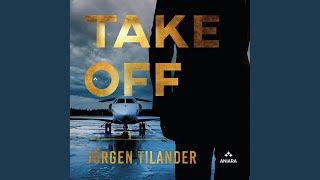 Chapter 20 - Take Off