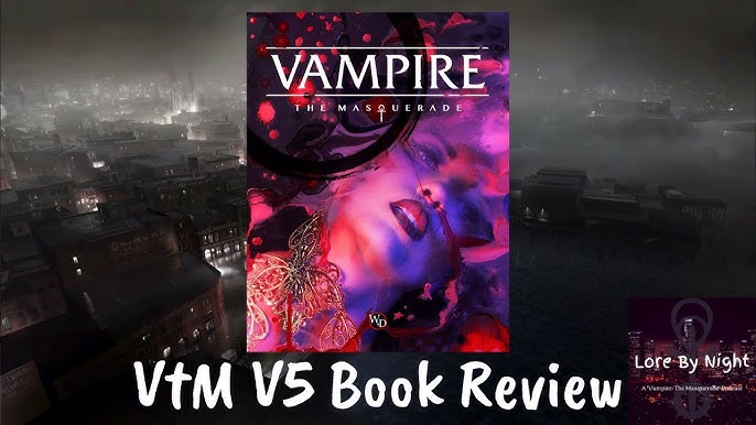 Mind's Eye Theatre: Vampire The Masquerade rulebook review - LARPBook