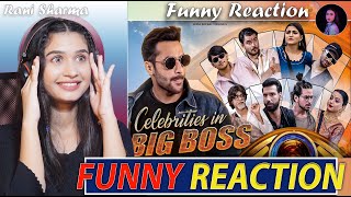 Celebrities in Big Boss |Big Boss Parody | @TheHarshBeniwal | Funny Reaction by Rani Sharma