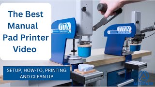 : Eliminate Labels with a European Built Manual Pad Printer (4K)