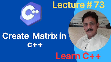 How to Create Two Dimensional Array | Multi Dimensional Array | C++ Tutorial for Beginners
