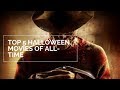 Top 5 Halloween Movies of All-Time