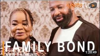 Family Bond Latest Yoruba Movie 2021 Drama Starring Bimbo Oshin | Joseph Momodu - REVIEW AND CRITICS