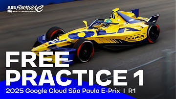 2025 Google Cloud São Paulo E-Prix | Free Practice 1