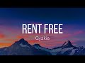 Gyakie - Rent Free (Lyrics)