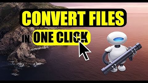 Convert Any File Extensions Using Shortcuts On Mac(with Automator)!