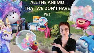 All Aniimo from the Beta that we're still waiting on