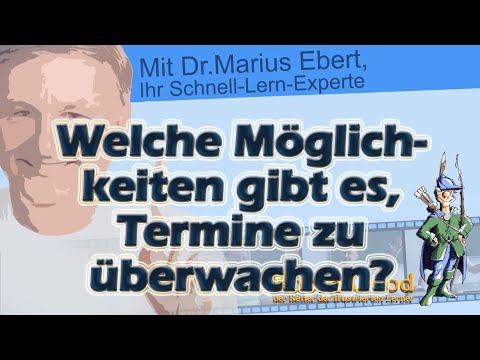 Welche Möglichkeiten gibt es, Termine zu überwachen? - YouTube