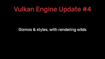 Vulkan Engine: Update 4