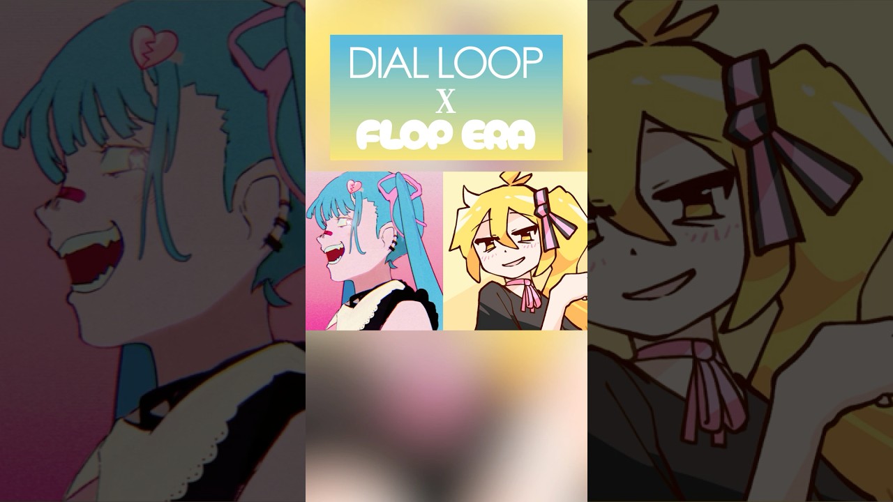 Miku vs Neru! FLOP ERA x DIAL LOOP Mash-Up #akitaneru #hatsunemiku #vocaloid
