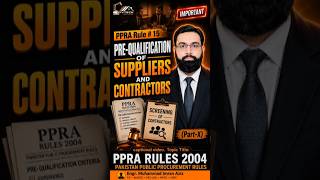PPRA Rule 15 📘 Pre-Qualification Explained | How Government Shortlists Contractors? #ppra #education