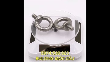 Bulong móc cẩu inox