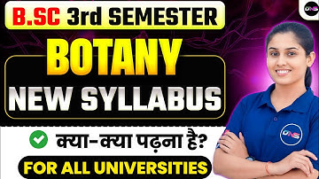 B.Sc 3rd Semester Botany Syllabus 2025-26 || Bsc botany 3rd semester syllabus || Bsc 3rd Sem Botany