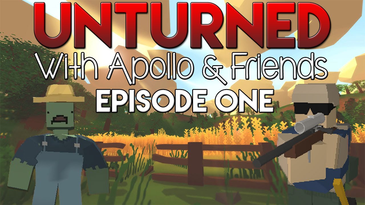 Unturned Episode One Safety Pants YouTube