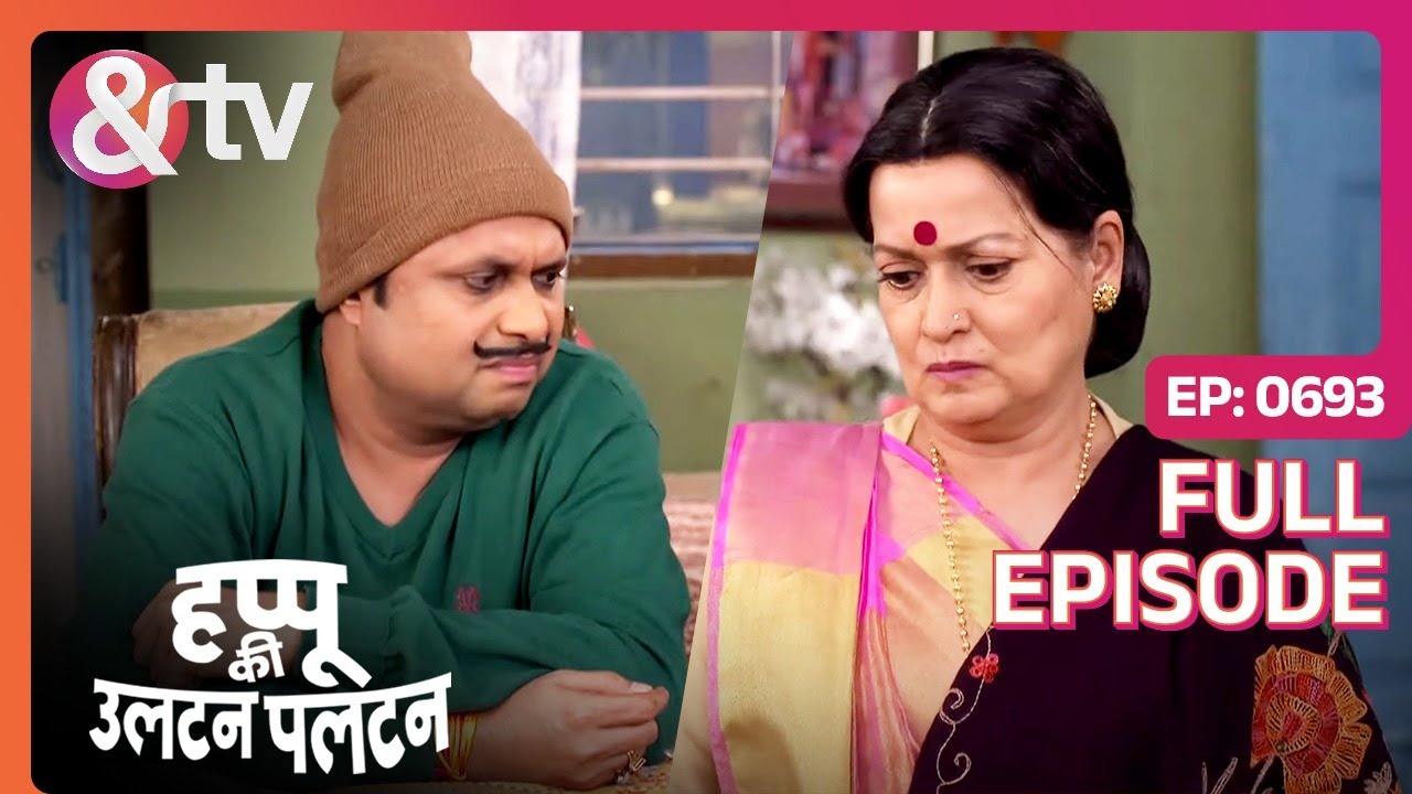 Rajesh के Hands कैसे हुए Harm? | Happu Ki Ultan Paltan Full Ep 693 | 9 Feb 22 | Happu @andtvchannel
