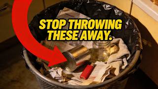 9 Everyday Items You Should Never Throw Away for Survival