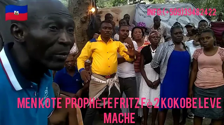 MEN KMAN 2 KOKOBE LEVE MACHE PROPHTE FRITZ