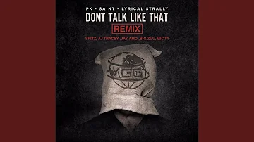 Dont Talk Like That (Remix)