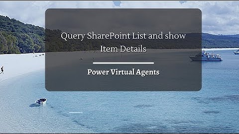 Power Virtual Agent : Ticket Query Bot