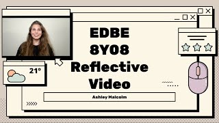 Ashley Malcolm 8y08 Reflective Video