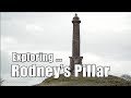 Walks in Wales: Exploring Rodney&#39;s Pillar