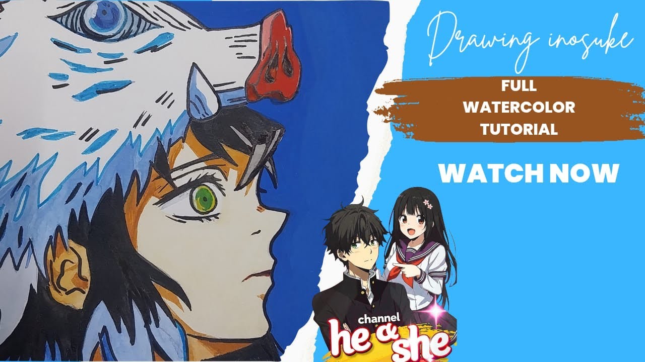 Inosuke drawing . Full water colour tutorial with pro tips  (step by step )