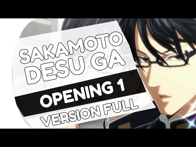 Stream Sakamoto desu ga? opening by We4boo