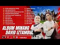 LAGU MINANG DAVID IZTAMBUL ELOK BACAMIN DIRI || FULL ALBUM TERBAIK DAN TERPOPULER