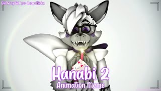 Hanabi 2 Animation Meme Birthday Gift For Asena Rieka