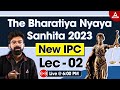Bhartiya nyaya sanhita 2023  lec 2 bns 2023  new criminal laws detailed lecture