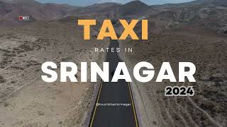 Taxi Rates in Srinagar - 2024 - Cab Fare in Srinagar