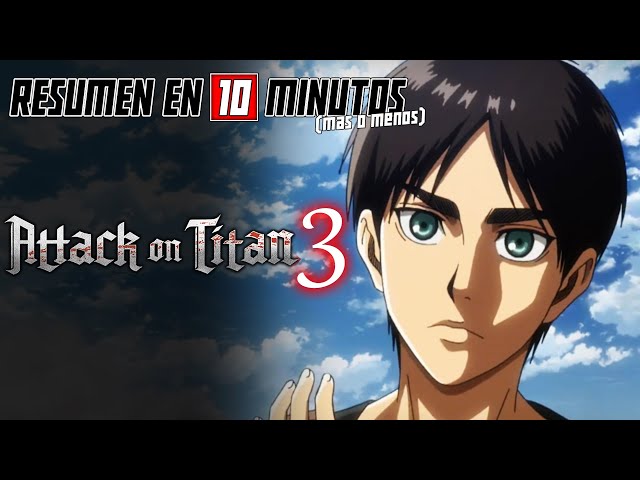 🔷 Shingeki No Kyojin, Resumen en 10 Minutos (más o menos)