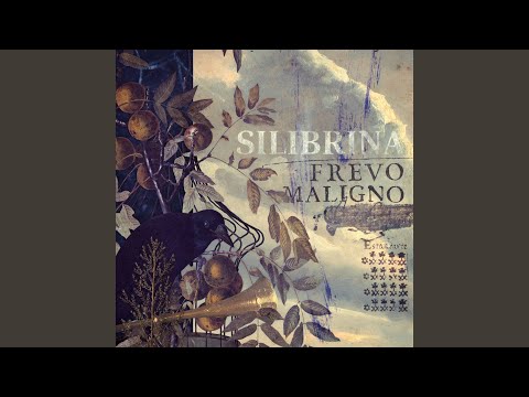 Silibrina — Frevo Maligno