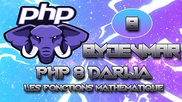 8 - COURS PHP 8 DARIJA - LES FONCTIONS MATHEMATIQUE | تعلم لغة البرمجة بي إتش بي كاملة