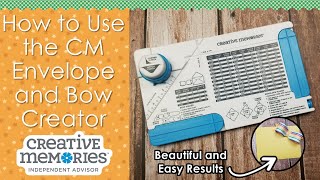 How to Use the Creative Memories Envelope and Bow Creator