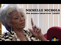 Nichelle Nichols - The Unseen Interview (2008)