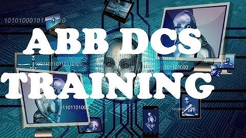 ABB DCS AC 800M distributed control system programming Training- - Lecture 3