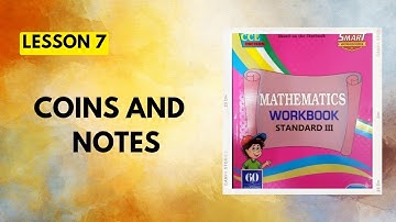 Std 4|Lesson 7|Coins and notes|Maths Workbook Question Answers|