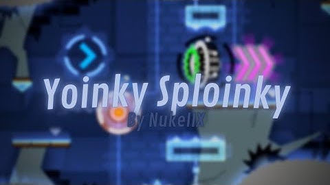 Yoinky Sploinky by NukeIIX •with Coin• Geometry Dash Daily