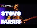 Ep. 45 - Steve Farris of Mr. Mister on Tone-Talk! Interview! Kiss, Van Halen, Whitesnake!