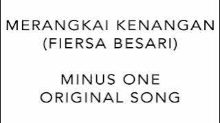 (MINUS ONE - ORIGINAL SONG) Merangkai Kenangan - Fiersa Besari