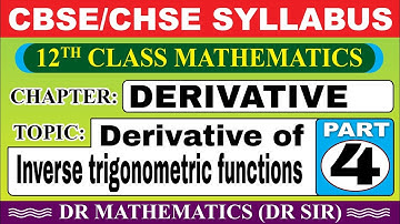 Differentiation of inverse trigonometric functions||Part-4||Derivative||DR sir||Class-XII